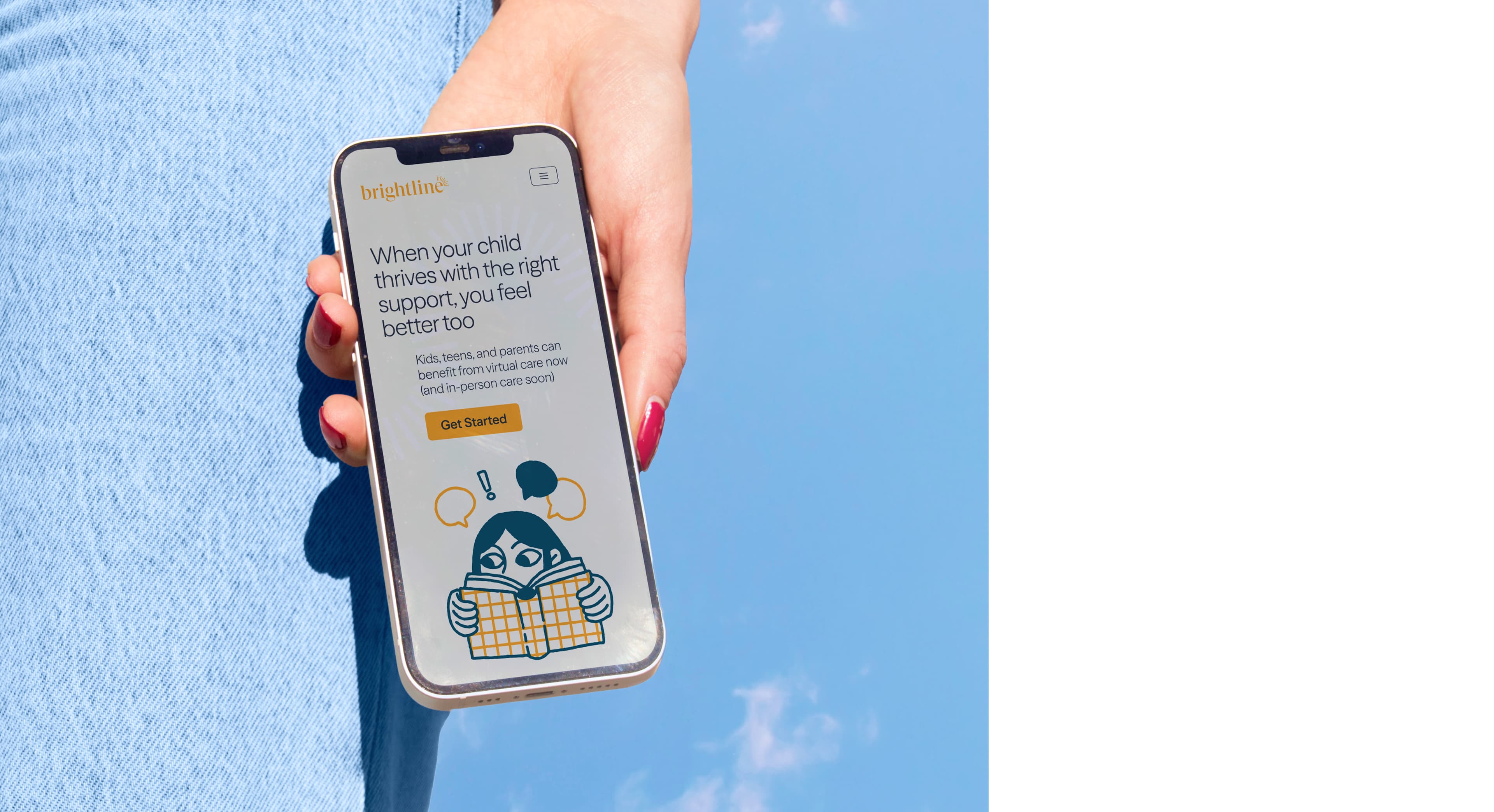 A hand holding a smartphone displaying the Brightline app homepage, with the headline "When your child thrives with the right support, you feel better too," against a blue sky background.