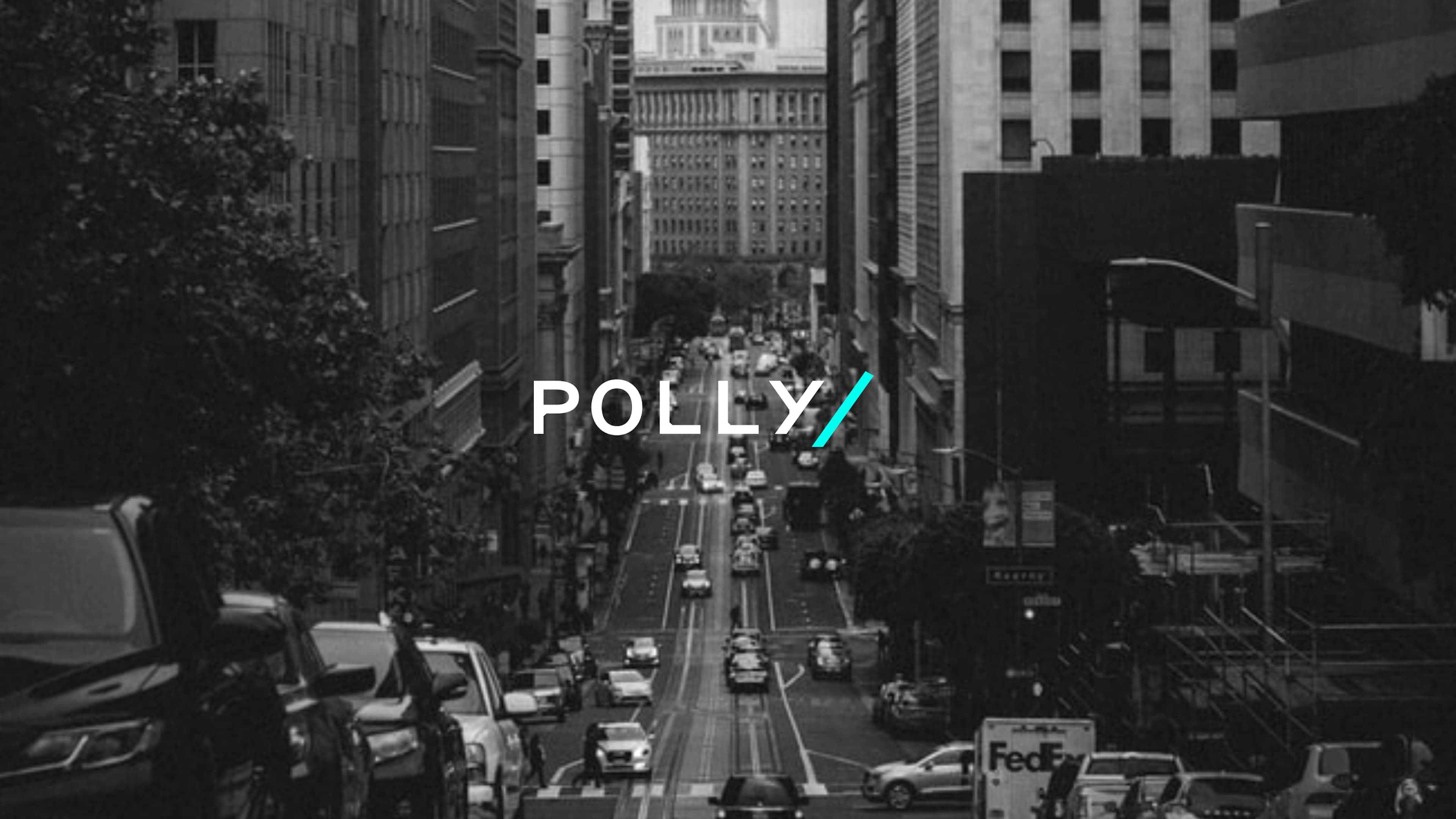 Polly logo — white wordmark with a cyan diagonal slash — overlaid on a black and white aerial photo of a busy city street lined with tall buildings.